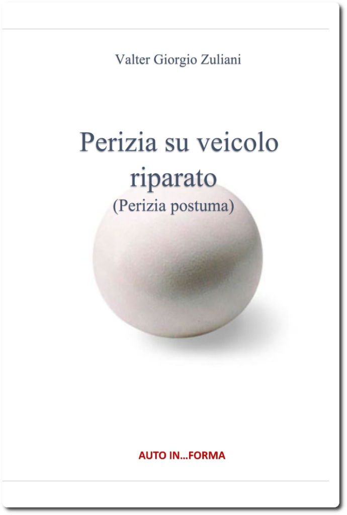 Perizia su veicolo riparato - Valter Giorgio Zuliani